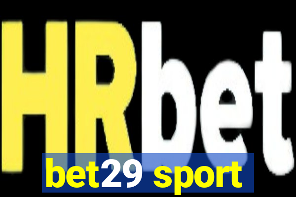 bet29 sport